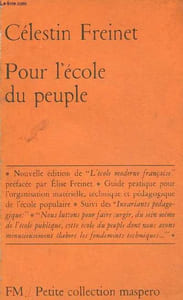 Pour l'école du peuple - Guide pratique pour l'organisation matérielle, technique et pédagogique de l'école populaire - Petite collection maspero n°51.