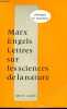 "Lettres sur les sciences de la nature (et les mathématiques) - Collection "" classiques du marxisme "".". Marx Karl & Engels Friedrich