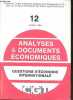 Analyses & documents économiques n°12 octobre 1984 - Questions d'économie internationale.. Collectif