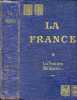 La France histoire et géographie économiques - Tome 1 : les frontières méridionales.. Vitrac Maurice