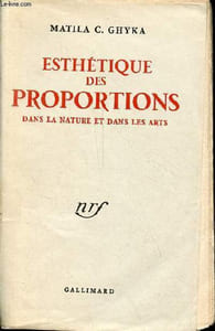 Esthétique des proportions dans la nature et dans les arts.