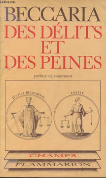 Des délits et des peines - Collection champs n°53.. Beccaria Cesare