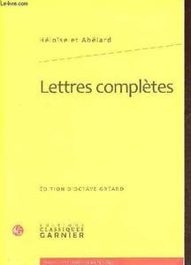 Lettres complètes - Collection textes littéraires du moyen âge n°1.