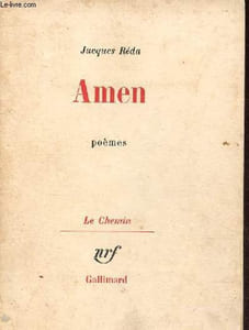 "Amen - poèmes - Collection "" Le Chemin "" - Exemplaire n°144/2200 sur bouffant alfa calypso des papeteries Libert."