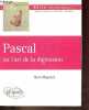 Pascal ou l'art de la digression - Collection philo-philosophiques.. Magnard Pierre