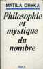 "Philosophie et mystique du nombre - Collection "" aux confins de la science "".". Ghyka Matila