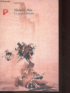 Le grand dehors - Collection Essais Payot.