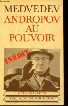 Andropov au pouvoir - Collection champs n°127.. Medvedev Jaurès