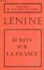 Ecrits sur la France (recueil d'articles, lettres, extraits de discours de Lénine relatifs à la France).. Lénine