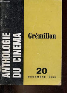 Anthologie du cinéma n°20 décembre 1966 - Jean Grémillon.