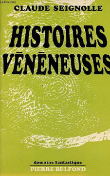 "Histoires vénéneuses suivi de la brume ne se lèvera plus - Collection "" domaine fantastique "".". Seignolle Claude