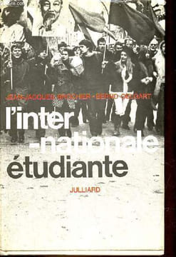 L'internationale étudiante.. Brochier Jean-Jacques & Oelgart Bernd