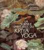 La science spirituelle du kriya yoga.. Kriyananda Goswami