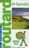 Le guide du Routard - Irlande 2002-2003 - incomplet.. Gloaguen Philippe