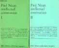 Intellectuel communiste 1926-1940 - Tome 1 + Tome 2 (2 volumes) - Petite collection maspero n°55-56.. Nizan Paul
