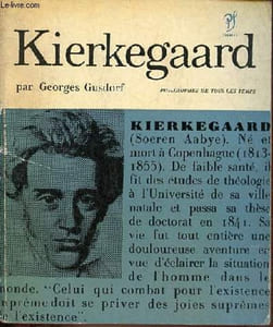Kierkegaard - Collection philosophes de tous les temps n°5.