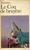 Le Coq de bruy&egrave;re - Collection folio n&deg;1229.. Tournier Michel