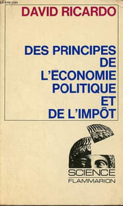 Des principes de l'économie politique et de l'impôt - Collection science.