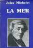 "La mer - Collection "" Romantiques "".". Michelet Jules