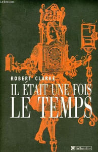 Il était une fois le temps.