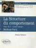 La structure du comportement - Chap.III,3 l'ordre humain Merleau-Ponty - Collection philo-textes, texte et commentaire.. Bimbenet Etienne