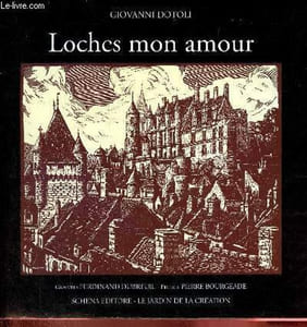 Loches mon amour.