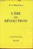 L'ère des révolutions - Collection l'aventure des civilisations les grandes études historiques.. Hobsbawm E.J.