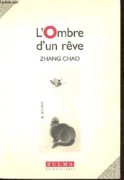 L'ombre d'un rêve.. Chao Zhang