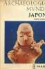 Japon - Collection archeologia mundi.. Elisseeff Vadime