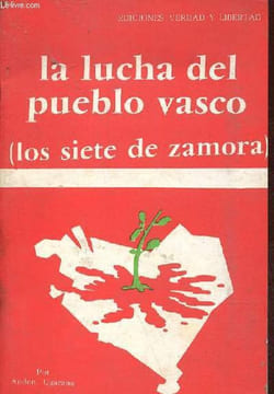 La lucha del pueblo vasco (los siete de zamora).. Ugarana Larrun Andoni