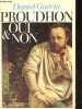 Proudhon oui et non.. Guérin Daniel