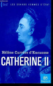 Catherine II - Collection les grands hommes d'état.