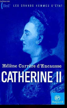 Catherine II - Collection les grands hommes d'état.. Carrère d'Encausse Hélène