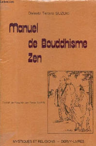 "Manuel de bouddhisme zen - Collection "" mystiques et religions ""."