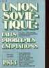 Union soviétique faits problèmes estimations 1983.. Collectif