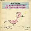 130 dessins d'observation faits au Nouvel Observateur.. Desclozeaux