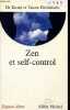 Zen et self-control - Collection Espaces libres n°11.. Dr Ikemi Yujiro & Maître Deshimaru Taisen