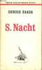 S.Nacht - Collection petite bibliothèque payot n°201.. Saada Denise