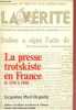 La presse trotskiste en France de 1926 à 1968 essai bibliographique.. Pluet-Despatin Jacqueline