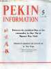 P&eacute;kin Information n&deg;5 5 f&eacute;vrier 1973 - Entrevue du pr&eacute;sident Mao et des camarades Le Duc Tho et Nguyen Duy Trinh - f&eacute;licitations chaleureuses des ...