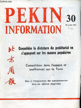 Pékin Information n°30 28 juillet 1975 - La délégation d'El Fath de Palestine - consolider la dictature du prolétariat en s'appuyant sur les masses ...