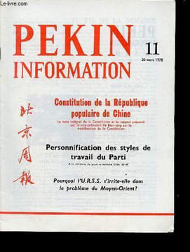Pékin Information n°11 20 mars 1978 - Constitution de la République populaire de Chine - rapport sur la modification de la Constitution - sur les ...