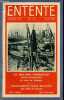 Entente n°42 juillet 1945 - Editorial - les relations commerciales franco-britanniques - lettres Major Général Sir Evan Gibb, William Wallace , ...