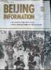 Beijing Information n°23 7 juin 1982 - Lutte efficace de l'OPEP - Appel à la cessation de la guerre au Golfe - erreurs de jugement du Chicago Tribune ...