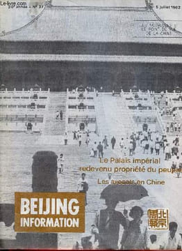 Beijing Information n°27 5 juillet 1982 - Félicitations au gouvernement de coalition du Kampuchéa démocratique - Israël doit immédiatement mettre fin ...