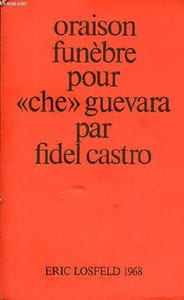 "Oraison funèbre pour "" che "" guevara."