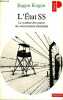 L'Etat SS - Le système des camps de concentration allemands - Collection Points Politique n°34.. Kogon Eugen