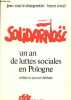 Solidarnosc un an de luttes sociales en Pologne.. Charpentier Jean-Marie & Israel Henri