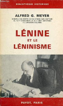 "Lénine et le léninisme - Collection "" Bibliothèque historique "".". Meyer Alfred G.