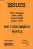 Issues cahiers de recherches de la revue économie & politique n°18 1er trimestre 1984 - Mutations/régions navale.. Beckouche P. & Brun C. & Grangé J. ...